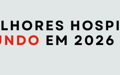 Confira os Hospitais brasileiros listados no ranking World’s Best Hospitals Global 2026